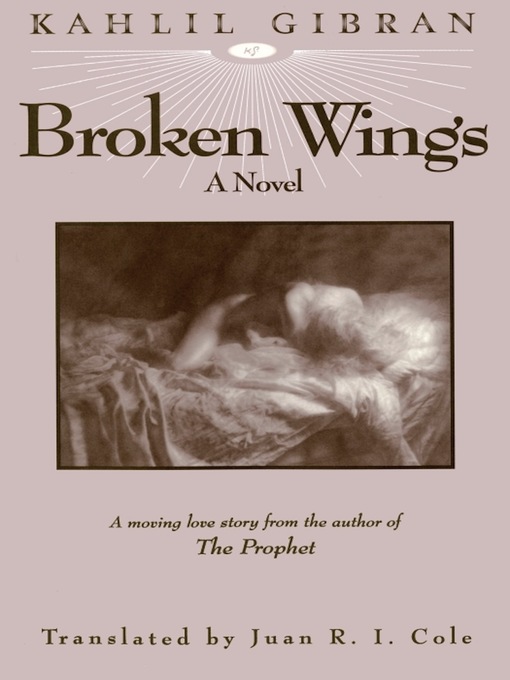 Title details for Broken Wings by Kahlil Gibran - Available